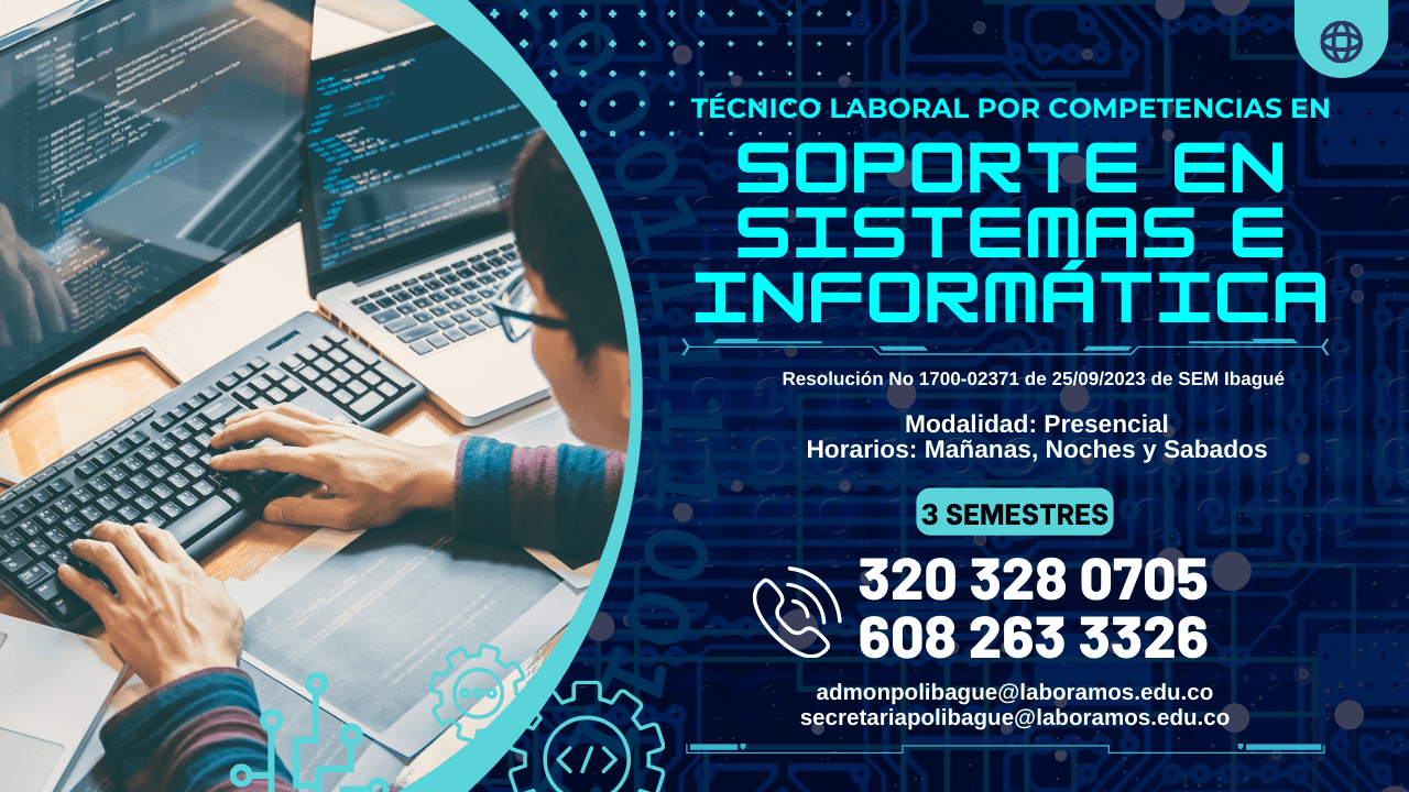 Técnico laboral por competencias en Soporte en Sistemas e Informática